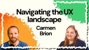 #4 Navigating the UX Landscape