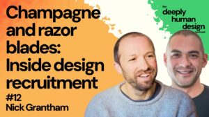 #12 Champagne and razor blades: Inside design recruitment