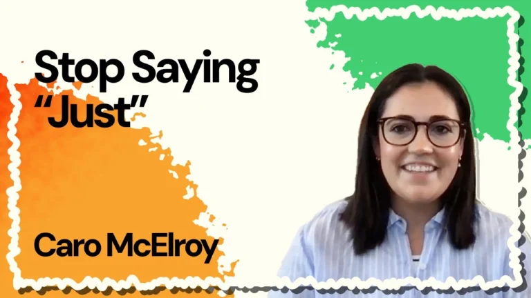 Stop Saying “Just”
